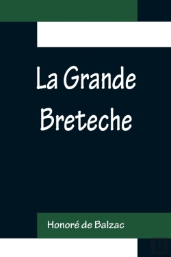 Bertrand.pt - La Grande Breteche