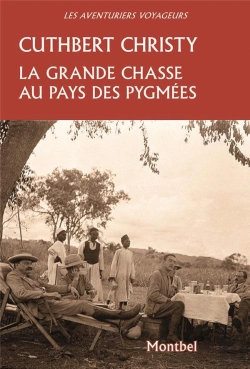 Bertrand.pt - La Grande Chasse Au Pays Des Pygmées