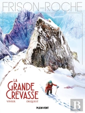La Grande Crevasse