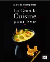 La Grande Cuisine Pour Tous