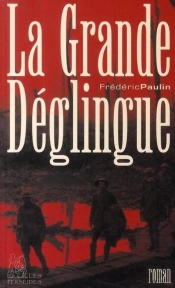La Grande Déglingue
