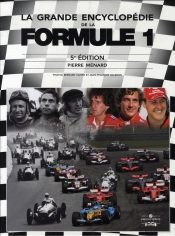La Grande Encyclopédie De La Formule 1(5e Édition)