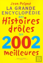 La Grande Encyclopedie Des Histoires Droles ; 8e Edition