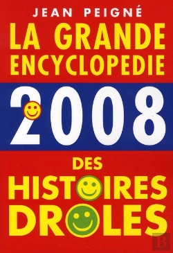 Bertrand.pt - La Grande Encyclopédie Des Histoires Drôles (Édition 2008)