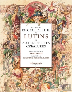 Bertrand.pt - La Grande Encyclopédie Des Lutins