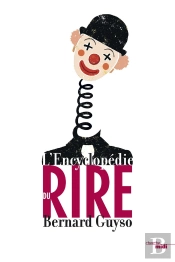 La Grande Encyclopedie Du Rire