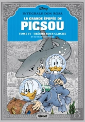 La Grande Epopee De Picsou T.4