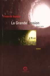 La Grande Erosion