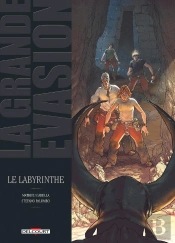 La Grande Évasion ; Le Labyrinthe