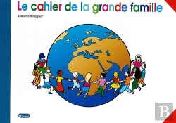 Bertrand.pt - La Grande Famille - Cahier Enfant