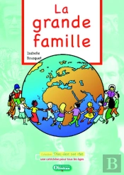 La Grande Famille - Livre Du Catéchète