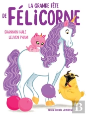 La Grande Fête De Félicorne