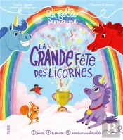 La Grande Fête Des Licornes
