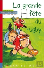 La Grande Fête Du Rugby
