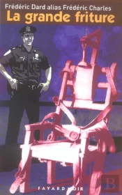 La Grande Friture (Edition 2006)