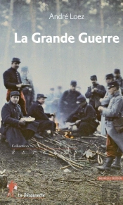 La Grande Guerre