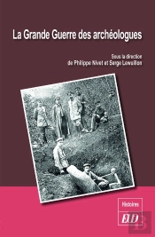 La Grande Guerre Des Archéologues