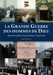 La Grande Guerre Des Hommes De Dieu
