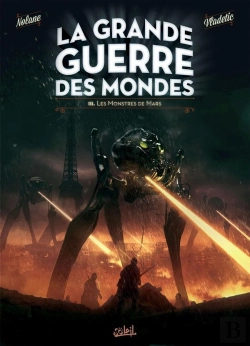 Bertrand.pt - La Grande Guerre Des Mondes Tome 3 : Les Monstres De Mars