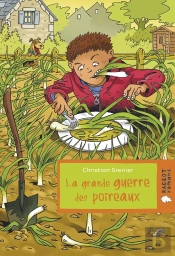 La Grande Guerre Des Poireaux