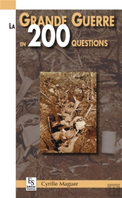 Bertrand.pt - La Grande Guerre En 200 Questions