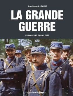 Bertrand.pt - La Grande Guerre En Images Et En Couleurs