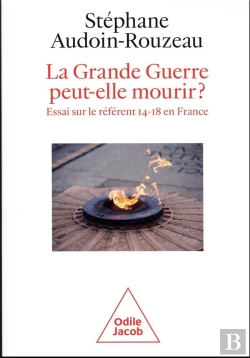 Bertrand.pt - La Grande Guerre Peut-Elle Mourir?