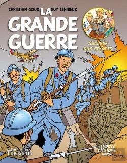 Bertrand.pt - La Grande Guerre Racontée Aux Enfants