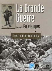 La Grande Guerre T.3 ; En Visages