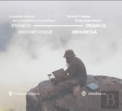 La Grande Histoire De La Coopération Scientifique Franco-Indonésienne
