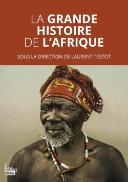 Bertrand.pt - La Grande Histoire De L'Afrique