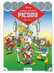 La Grande Histoire De Picsou Tome 2