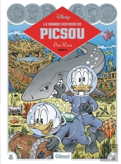 La Grande Histoire De Picsou Tome 3