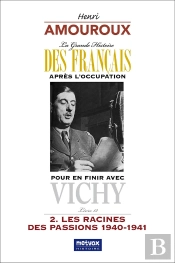 La Grande Histoire Des Francais Apres L'Occupation  Livre 12 - Pour En Finir Avec Vichy  2. Les Ra