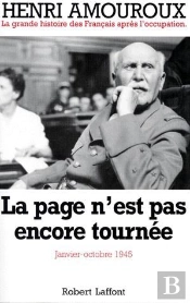 La Grande Histoire Des Francais Apres L'Occupation T.10 La Page N'Est Pas Encore Tournee