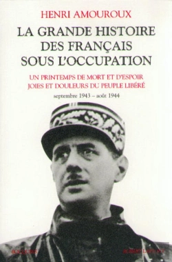 Bertrand.pt - La Grande Histoire Des Francais Sous L'Occupation T.4 ; Septembre 1943-Aout 1944