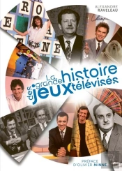 La Grande Histoire Des Jeux Télévisés