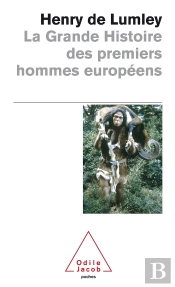 La Grande Histoire Des Premiers Hommes Européens