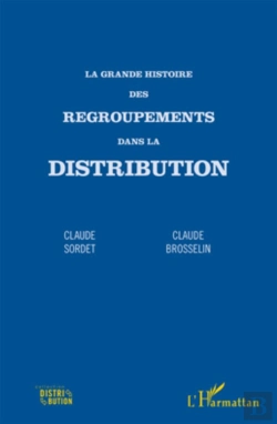 Bertrand.pt - La Grande Histoire Des Regroupements Dans La Distribution