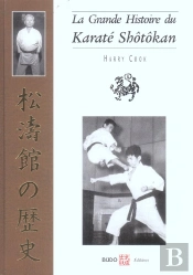 La Grande Histoire Du Karate Shotokan