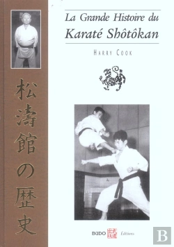 Bertrand.pt - La Grande Histoire Du Karate Shotokan