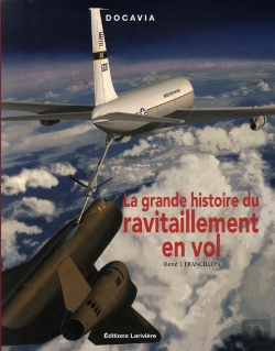 Bertrand.pt - La Grande Histoire Du Ravitaillement En Vol