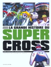 La Grande Histoire Du Supercross