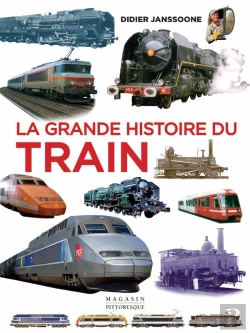 Bertrand.pt - La Grande Histoire Du Train