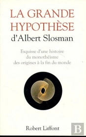La Grande Hypothese