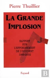 La Grande Implosion