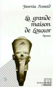 La Grande Maison De Louxor