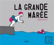 La Grande Marée