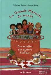 La Grande Marmite Du Monde