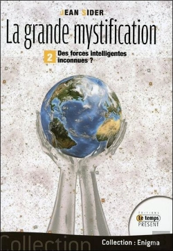 Bertrand.pt - La Grande Mystification - T.2 - Des Forces Intelligentes Inconnues